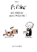 Fifike, t. 02: En marche vers la gloire!